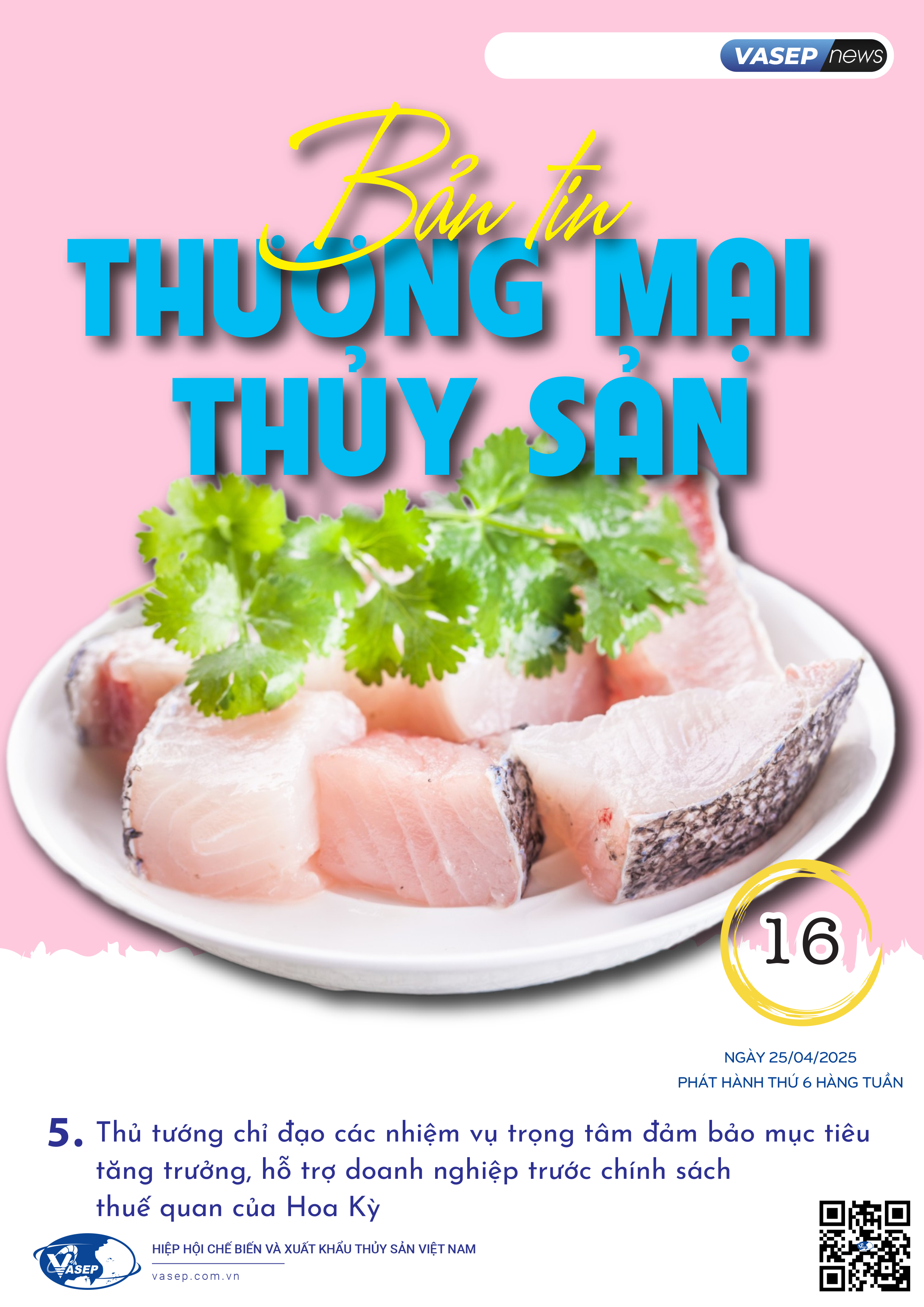 Bản tin tuần Thương mại Thủy sản số 16-2025
