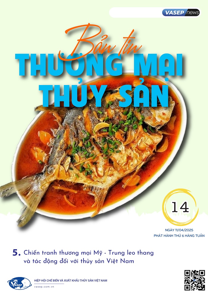 Bản tin tuần Thương mại Thủy sản số 14-2025