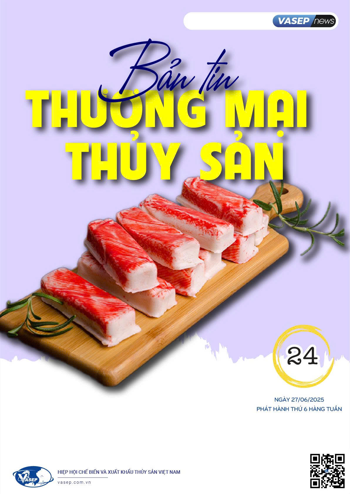 Bản tin tuần Thương mại Thủy sản số 24-2025