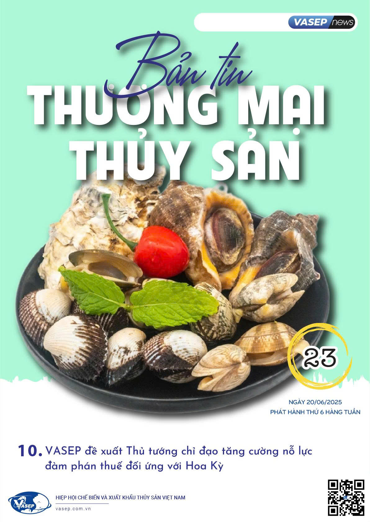 Bản tin tuần Thương mại Thủy sản số 23-2025