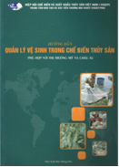 Sách Hướng dẫn quản lý vệ sinh trong chế biến thủy sản