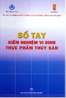 Sách Sổ tay kiểm nghiệm vi sinh thực phẩm thủy sản